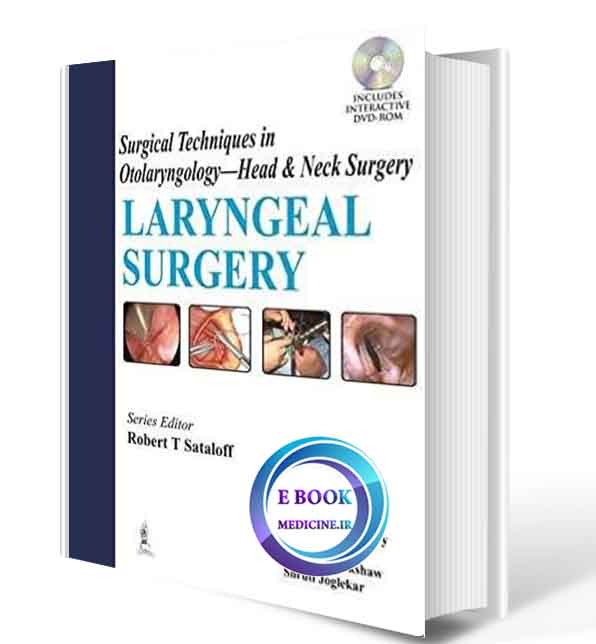 دانلود کتاب Surgical Techniques in Otolaryngology - Head & Neck Surgery: Laryngeal Surgery(ORIGINAL PDF)